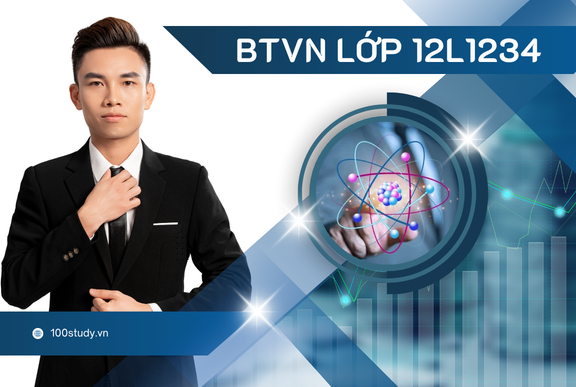 BTVN LỚP 12L1234 - 2K9 VẬT LÝ THẦY NGỌ